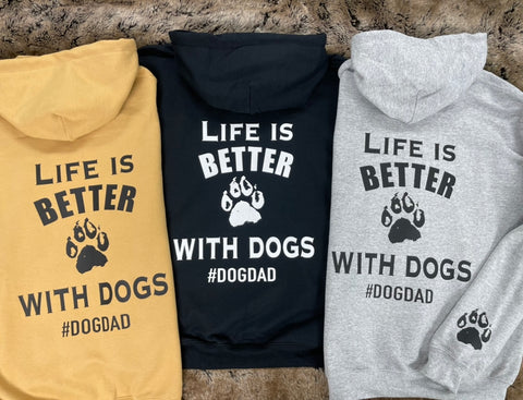 #Dogdad Life is Better with Dogs
