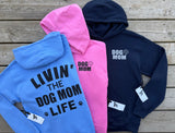 Livin' the Dog Mom Life