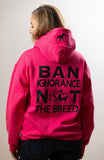 Ban Ignorance Not the Breed Hoodie